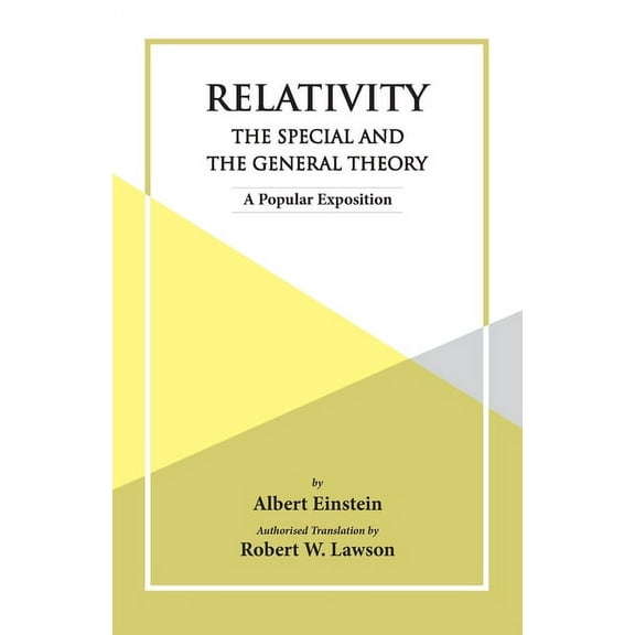 Relativity The Special And The General Theory (Paperback)