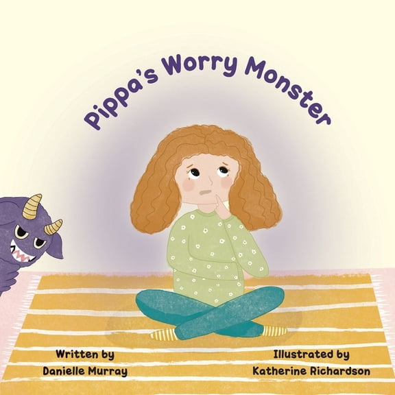 Pippa's Worry Monster, (Paperback)