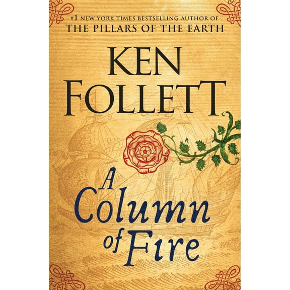 Pre-Owned A Column of Fire (Hardcover) 052595497X 9780525954972