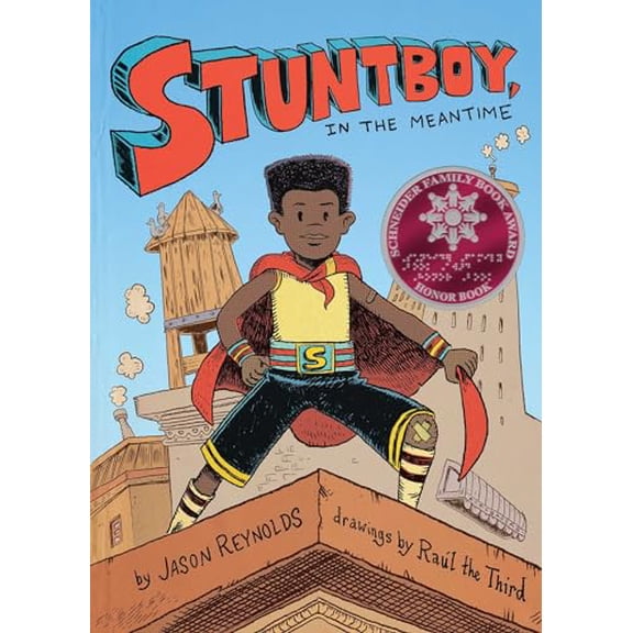 Pre-Owned Stuntboy, in the Meantime, 9781534418165, 1534418164, Hardcover,