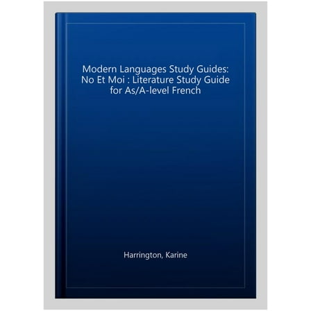 Modern Languages Study Guides: No Et Moi