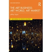 Discovering the Creative Industries: The Art Business (Paperback)