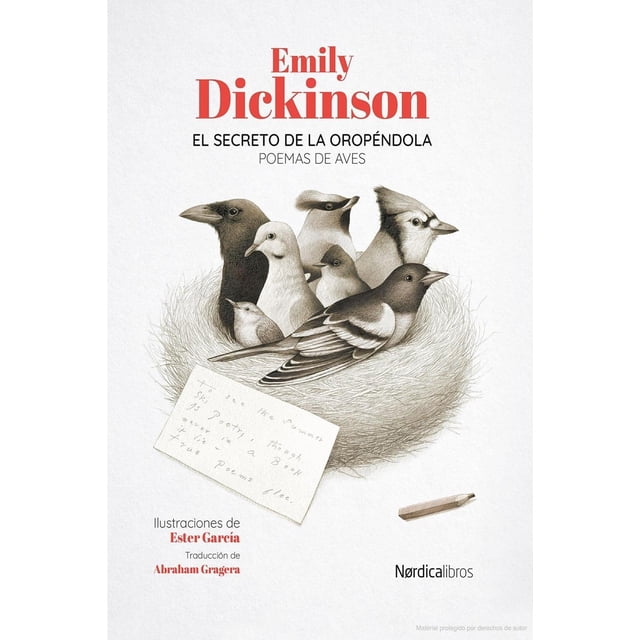 Libro El Secreto De La Oropendola Tapa Blanda, Autor Emily Dickinson, Editorial Nordica Libros