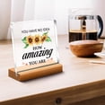 thumbnail image 4 of Inspirational Desk Sign,Positive Sign Desk Decor,You Have No Idea How Amazing You Are Acrylic Plaque,Inspirational Gift for Women Friends Cheer Up Gift for Coworker 4x4 Inch, 4 of 8