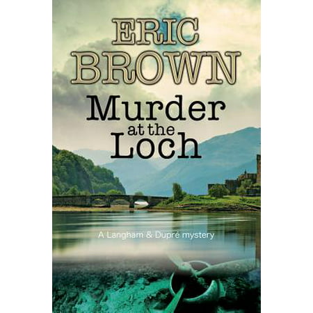Murder at the Loch : A Traditional Murder Mystery Set in 1950s (Best Novels Set In Scotland)