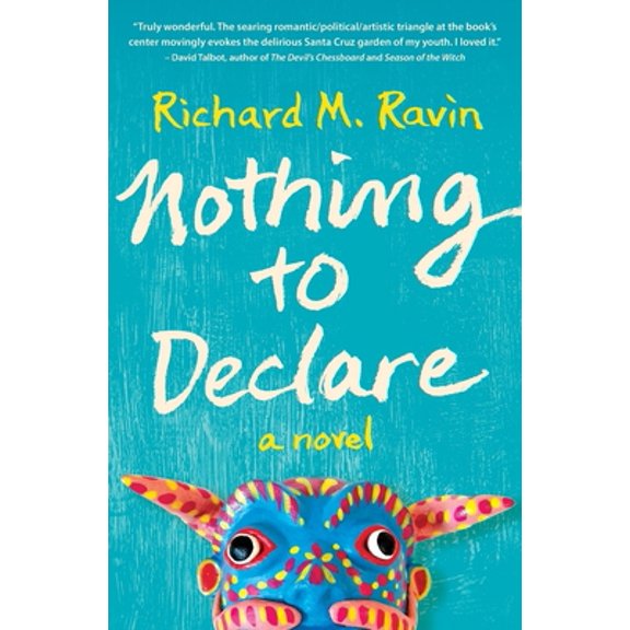 Pre-Owned Nothing to Declare (Paperback) 0578722968 9780578722962