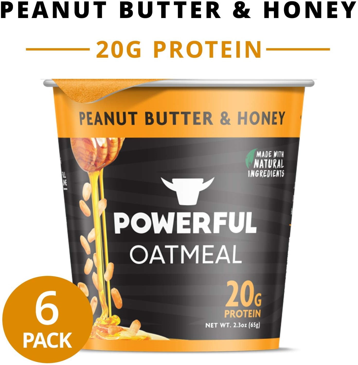Powerful Instant Oatmeal Cup, High Protein, Whole Grain, Kosher, Natural Ingredients, 20g Protein, Peanut Butter & Honey, 6 Pack