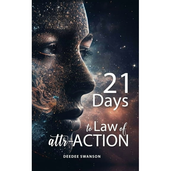 21 Days to Law of attr-ACTION, (Hardcover)