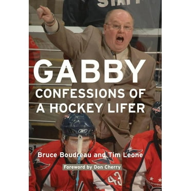 Gabby : Confessions of a Hockey Lifer (Paperback)