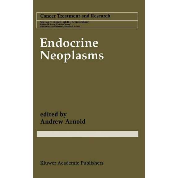 Cancer Treatment and Research Endocrine Neoplasms, Book 89, (Hardcover)