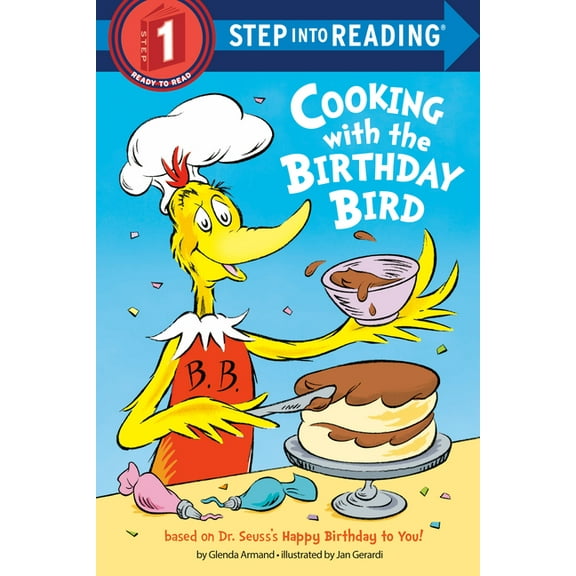 Step Into Reading Cooking with the Birthday Bird, (Hardcover)