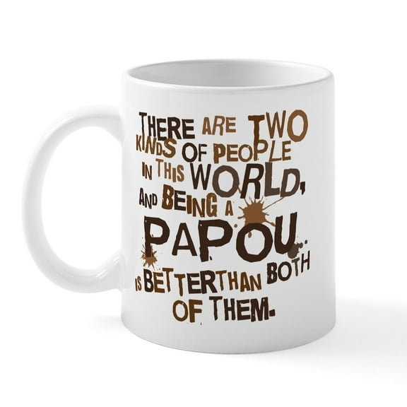 CafePress - Papou Funny Grandpa Mug - 11 oz Ceramic Mug - Novelty Coffee Tea Cup