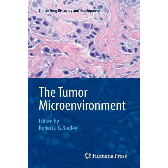 Cancer Drug Discovery & Development The Tumor Microenvironment, (Paperback)