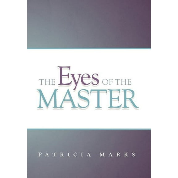 The Eyes of the Master (Hardcover)