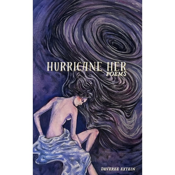 Hurricane Her: Poems, (Paperback)