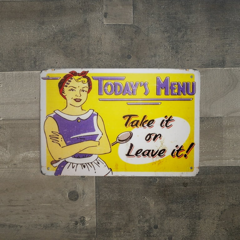 Today's Menu Take Leave It Metal Wall Sign Funny Kitchen Cafe Restaurant Decor Today's Menu Take Leave It Metal Wall Sign Funny Kitchen Cafe Restaurant Decor