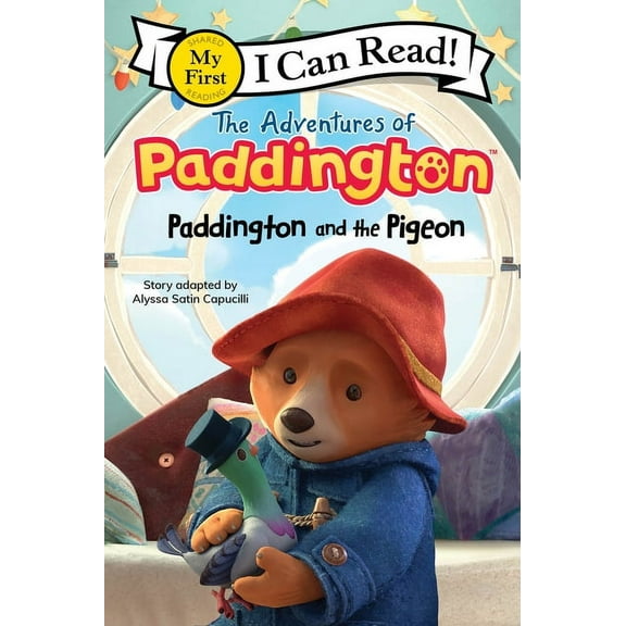 My First I Can Read The Adventures of Paddington: Paddington and the Pigeon, Book 394, (Hardcover)
