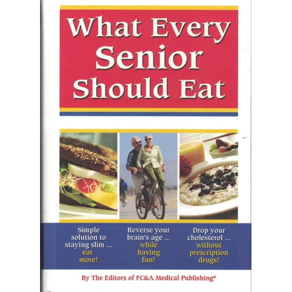 What Every Senior Should Eat