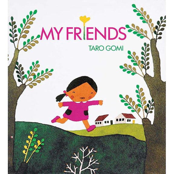Pre-Owned My Friends (Board book) 0811847861 9780811847865
