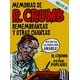 thumbnail image 1 of Libro Memorias De R. Crumb. Remembranzas Y Otras Chanzas (incluye Cd) Pasta Dura, Autor Por Asignar, Editorial Libros Del Kultrum, 1 of 2