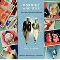 thumbnail image 1 of Dorothy and Otis: Designing the American Dream, 1 of 3