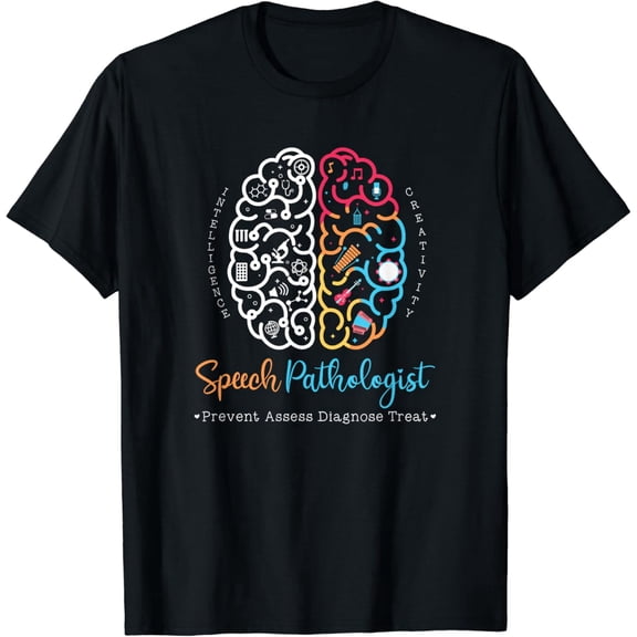 Speech Pathologist SLP Brain Intelligence Creativity Graphic T-Shirt Medical Therapy Professional Apparel Gift for Men Women