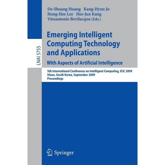 Emerging Intelligent Computing Technology and Applications. with Aspects of Artificial Intelligence: 5th International C, (Paperback)