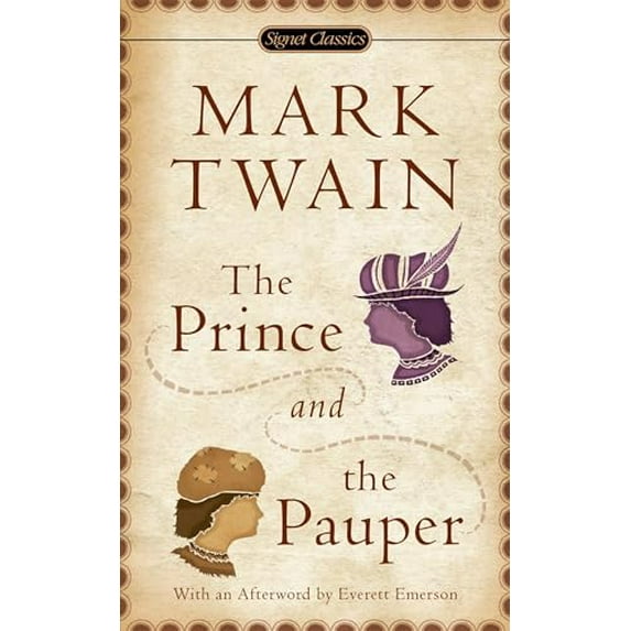 Pre-Owned The Prince and the Pauper (Mass Market Paperback) 0451528352 9780451528353