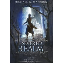 Riven Gates The Severed Realm, Book 2, (Hardcover)