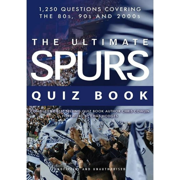 The Ultimate Spurs Quiz Book, (Paperback)
