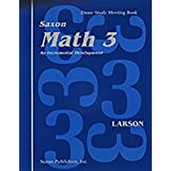 Saxon Math 3 Homeschool: Student's Meeting Book: 1st Edition (Paperback)