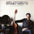 thumbnail image 1 of John Pizzarelli Sinatra & Jobim at 50 * CD, 1 of 2