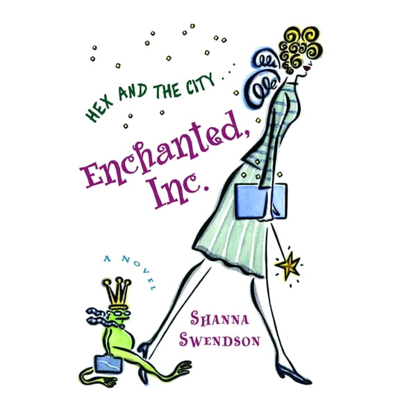 Pre-Owned Enchanted, Inc.: Enchanted Inc., Book 1 (Paperback) 0345481259 9780345481252