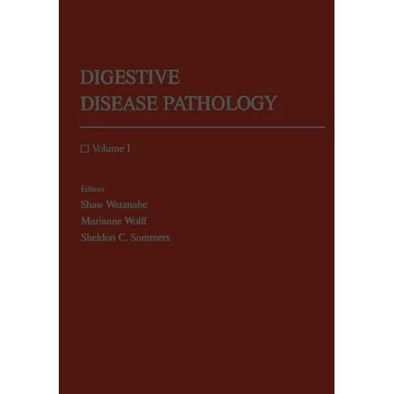 Digestive Disease Pathology: Volume I, (Paperback)