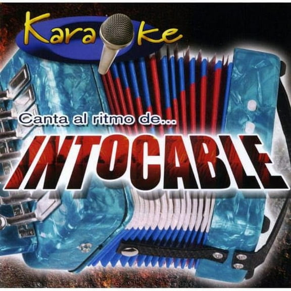 Karaoke: Canta Al Ritmo De...Intocable
