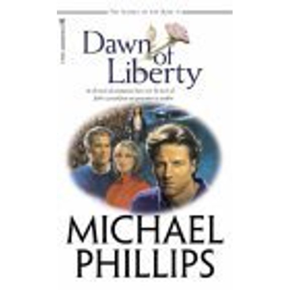 Pre-Owned Dawn of Liberty (Mass Market Paperback) 0842342931 9780842342933