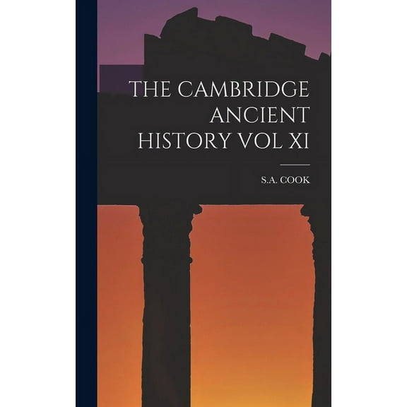 The Cambridge Ancient History Vol XI (Hardcover)