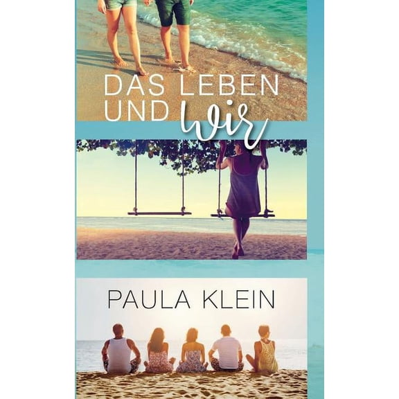 Das Leben und wir, (Paperback)