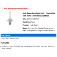 thumbnail image 2 of High Beam Headlight Bulb - Compatible with 2006 - 2009 Mercury Milan 2007 2008, 2 of 2