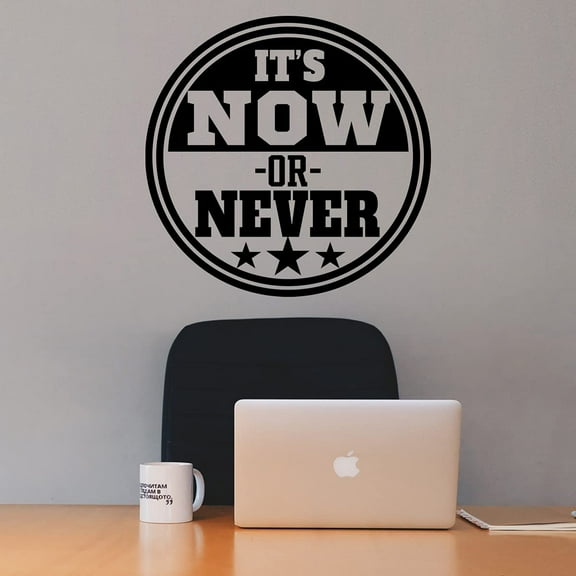 VWAQ It's Now or Never Wall Decal Motivational Home Decor Inspirational Wall Art - 10"H X 10"W BLACK