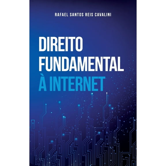 Direito Fundamental À Internet (Paperback)