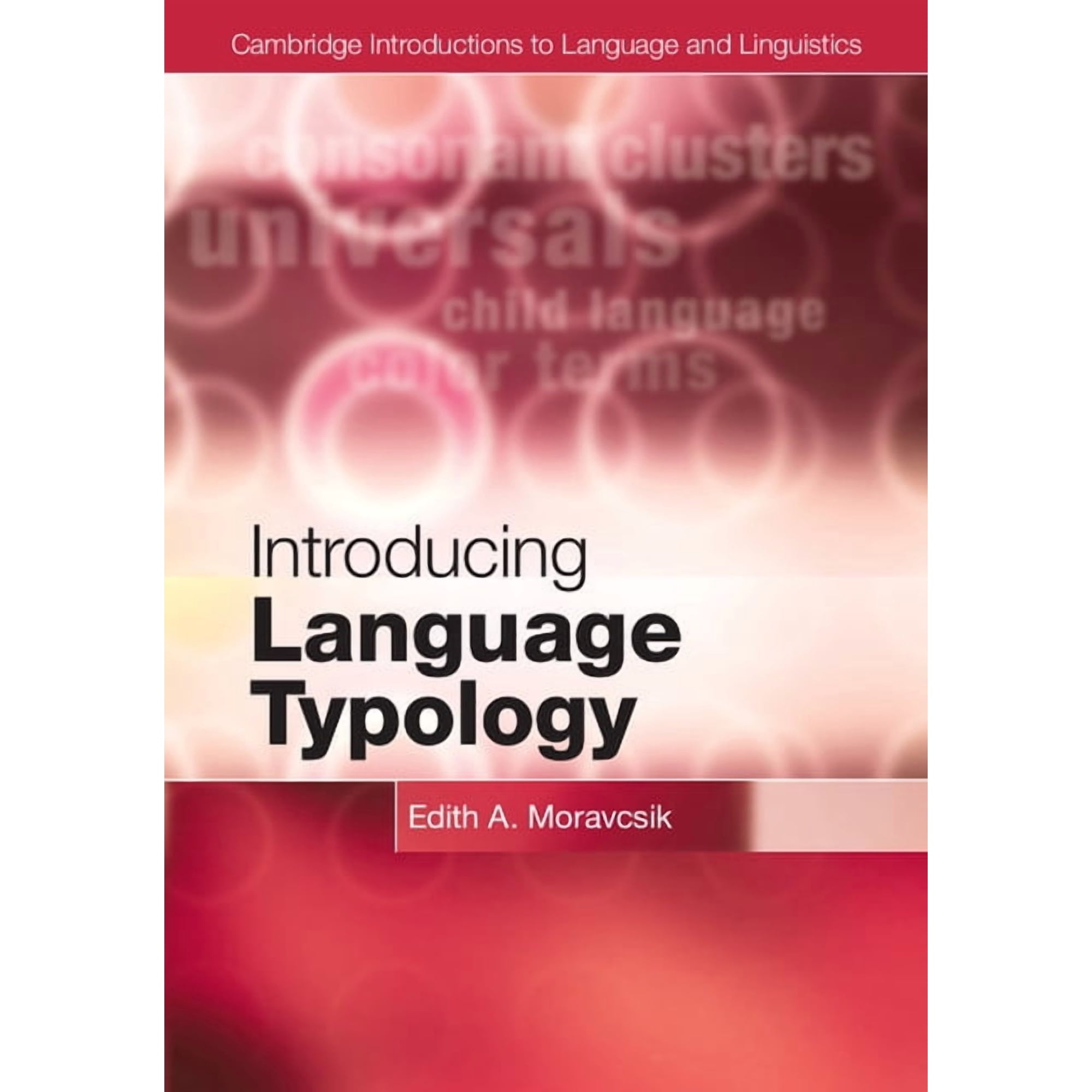 Cambridge Introductions to Language and Introducing Language Typology (Hardcover)