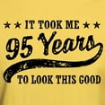 thumbnail image 3 of CafePress - Funny 95Th Birthday Light T Shirt - Men's Classic Graphic T-Shirt, 3 of 4