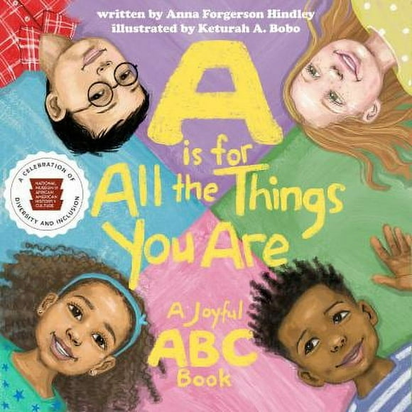 A Is for All the Things You Are: A Joyful ABC Book 9781588346506 Used / Pre-owned
