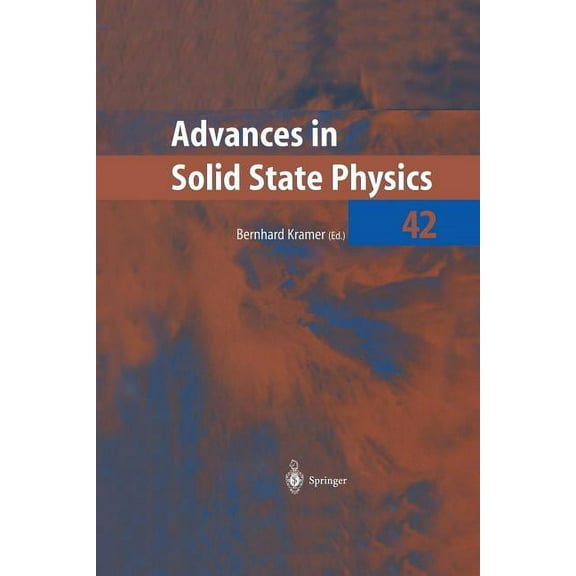 Advances in Solid State Physics Advances in Solid State Physics, Book 42, (Paperback)