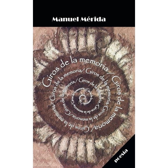 Giros de la memoria (Hardcover)