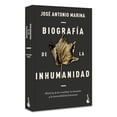 thumbnail image 3 of Biografía De La Inhumanidad, de José Antonio Marina, 2026, 3 of 3