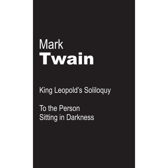 King Leopold's Soliloquy, (Paperback)