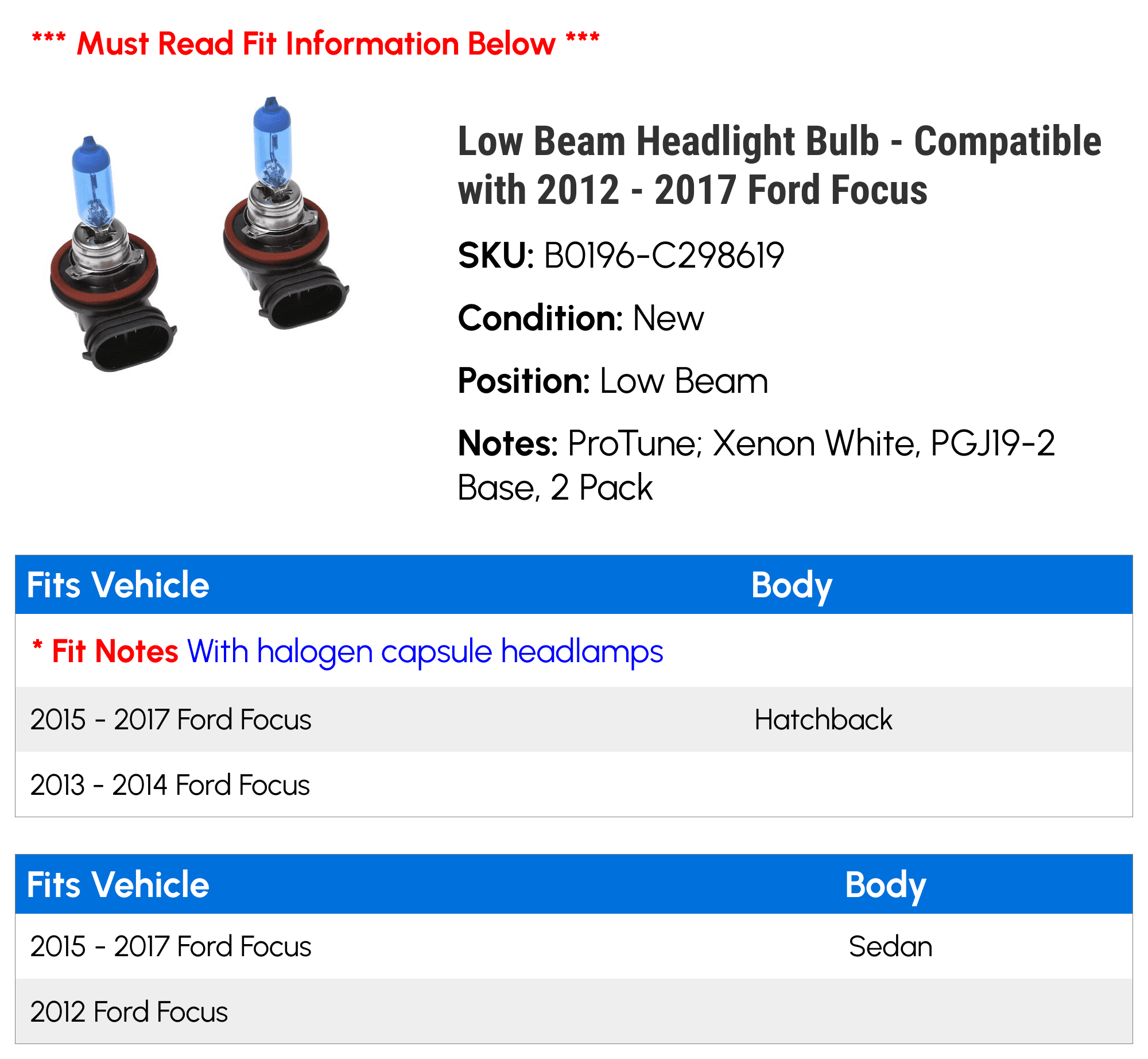 Low Beam Headlight Bulb - Compatible with 2012 - 2017 Ford Focus 2013 2014 2015 2016
