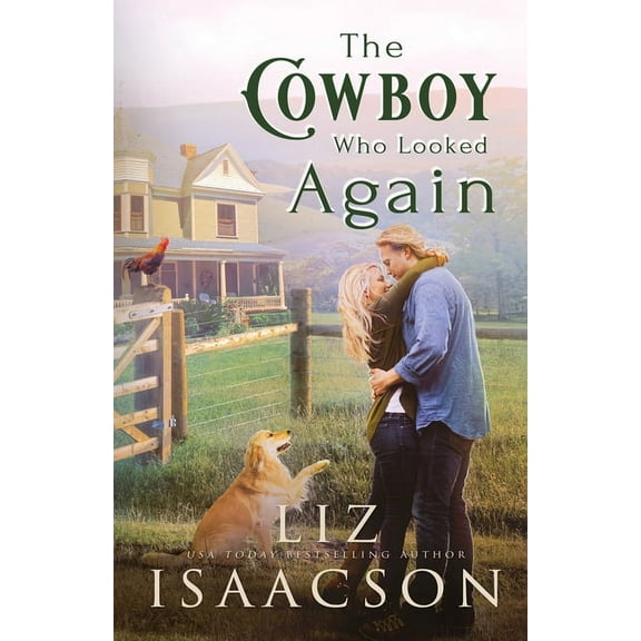 Three Rivers Romance(tm) The Cowboy Who Looked Again: Second Chance Romance & Small Town Saga, Book 2, (Paperback)